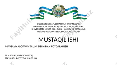 masofaviy ta'lim tizimidan foydalanish — PPTX