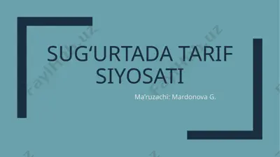 sug‘urtada tarif siyosati — PPTX