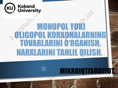 monopoliya va oligopoliya tahlili — PPTX
