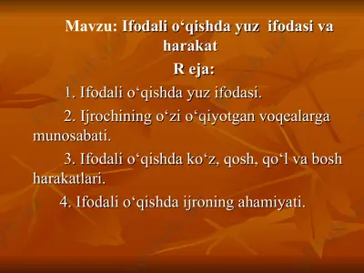 ifodali o‘qishda yuz ifodasi va harakat — PPT