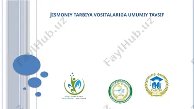jismoniy tarbiya vositalariga umumiy tavsif — PPTX