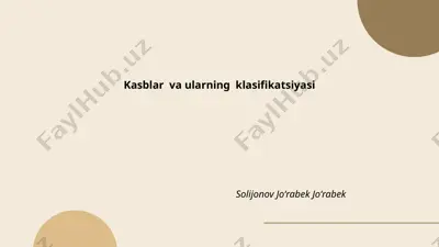 kasblar va ularning klasifikatsiyasi — PPTX