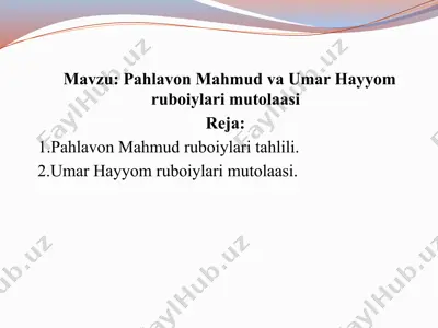 pahlavon mahmud va umar hayyom ruboiylari mutolaasi — PPTX