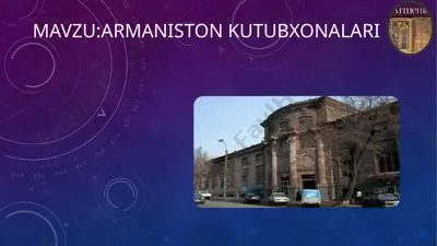 armaniston milliy kutubxonasi — PPTX