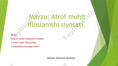 atrof muhit ifloslanishisiyosati — PPTX