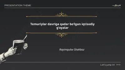temuriylar davriga qadar boʻlgan iqtisodiy gʻoyalar — PPTX