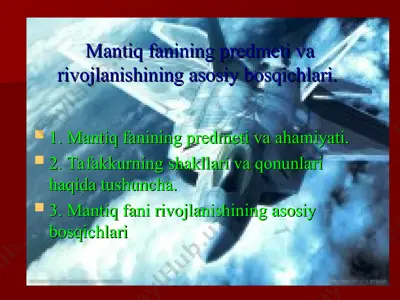 mantiq fanining predmeti va rivojlanishining asosiy bosqichlari — PPT