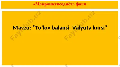 to'lov balansi. valyuta kursi — PPT