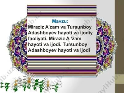 miraziz a'zam va tursunboy adashboyev hayoti va ijodiy faoliyati — PPTX