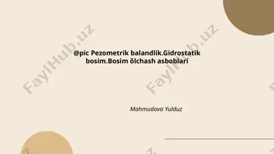 gidrostatik bosim asoslari — PPTX