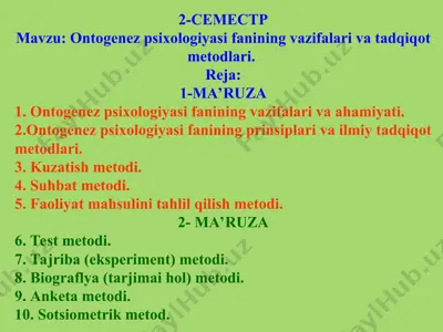 ontogenez psixologiyasi fanining vazifalari va tadqiqot metodlari — PPT