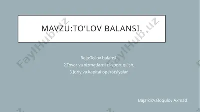 to’lovbalansi — PPTX