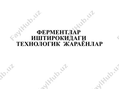 fermintlar ishtirokida texnologik jarayonlar — PPTX