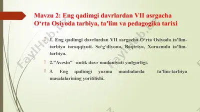 engqadimgi davrlardan vii asrgacha o‘rta osiyoda tarbiya, ta’lim va pedagogika tarixi — PPTX