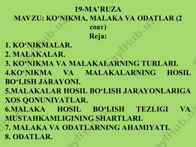 ko‘nikma, malaka va odatlar — PPT