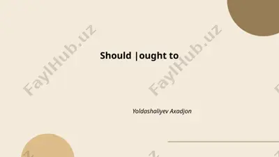should vs. ought to: understanding the difference — PPTX