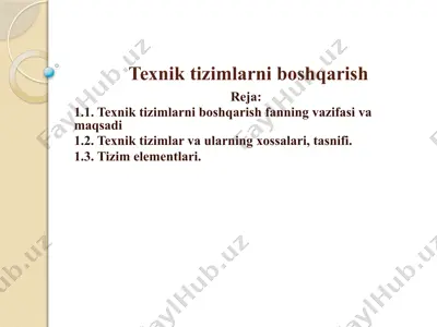 texnik tizimlarni boshqarish — PPTX