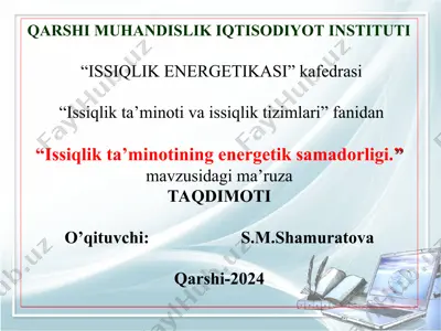 issiqlik ta’minoti va issiqlik tarmoqlari — PPT