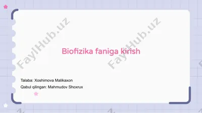 biofizika faniga kirish — PPTX
