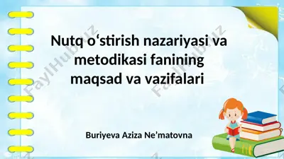 nutqo‘stirish nazariyasi va metodikasi — PPTX