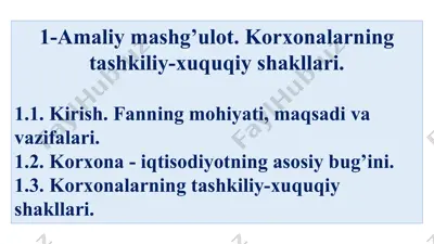 amaliy mashg'ulot. korxonalarning tashkiliy-xuquqiy shakllari — PPTX