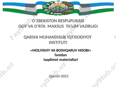 moliyaviy va boshqaruv hisobi fanidan taqdimot materiallari — PPTX