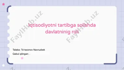 iqtisodiyotni tartibga solishda davlatning roli — PPTX