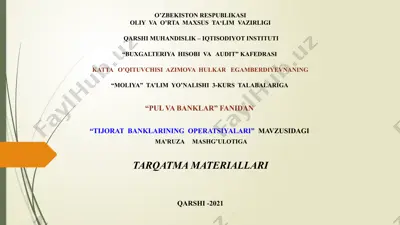 "pul va banklar" fanidan "tijoratbanklarining operatsiyalari" mavzusidagi ma'ruza mashg'uloti — PPTX