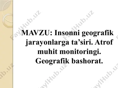 insonning geografik jarayonlarga ta'siri — PPTX