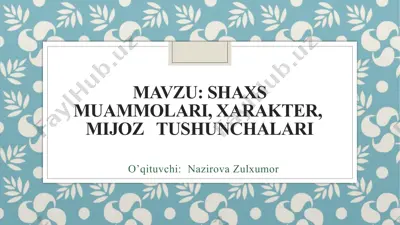 shaxs individualligi va psixologiya — PPTX