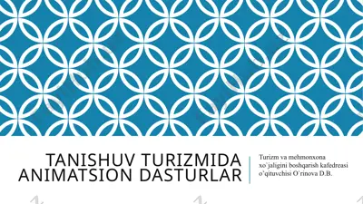 tanishuv turizmi dasturlari — PPTX