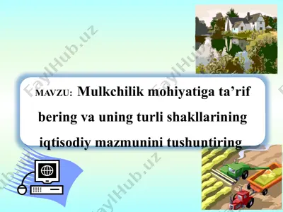 mulkchilik munosabatlari — PPTX
