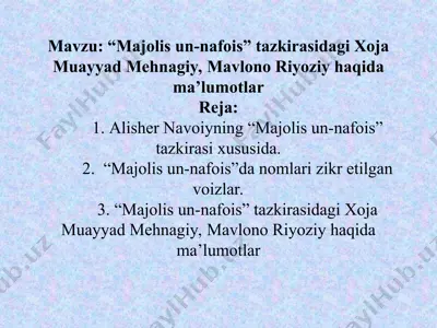“majolis un-nafois” tazkirasidagi xoja muayyad mehnagiy, mavlono riyoziy — PPT
