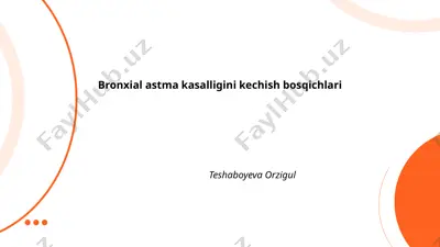 bronxial astma kasalligini kechish bosqichlari — PPTX