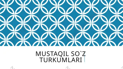 mustaqil so'z turkumlari — PPTX
