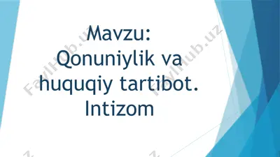 qonuniylik va huquqiy tartibotning intizomlari — PPTX