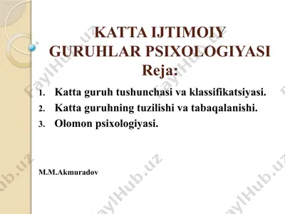 katta ijtimoiy guruhlar psixologiyasi — PPTX