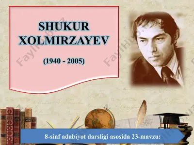 shukur xolmirzayev 8 -sinf — PPT