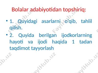bolalar adabiyotidan topshiriq — PPTX
