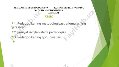 pedagogik deontologiya va kompetentlik fanining nazariy-metodologik asoslari — PPTX