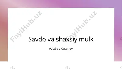 savdo va shaxsiy mulk — PPTX