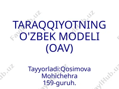 taraqqiyotning o'zbek modeli (oav) — PPTX