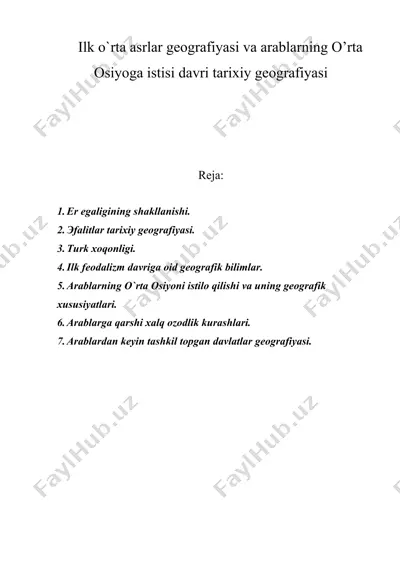 ilk o`rta asrlar geografiyasi va arablarning o’rta osiyoga istilo davri tarixiy geografiyasi — DOC