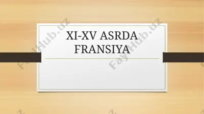 fransiya xi-xv asrlarda — PPTX