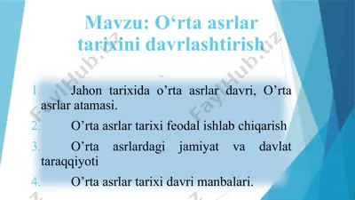 o‘rtaasrlar tarixini davrlashtirish — PPTX