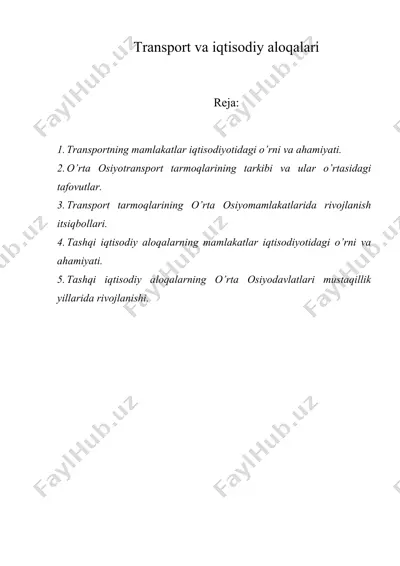 o'rta osiyoda trаnspоrt vа iqtisоdiy аlоqаlаri — DOC