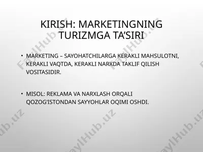 marketingning turizmga ta’siri — PPTX