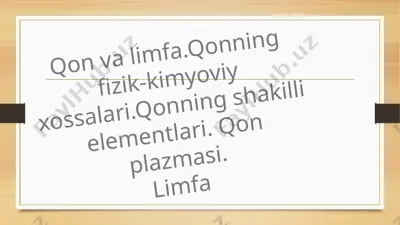 qon va uning xossalari — PPTX