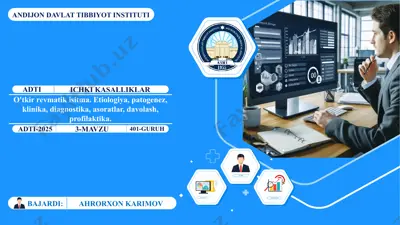 o'tkir revmatik isitma. etiologiya, patogenez, klinika, diagnostika, asoratlar, davolash, profilaktika. — PPTX