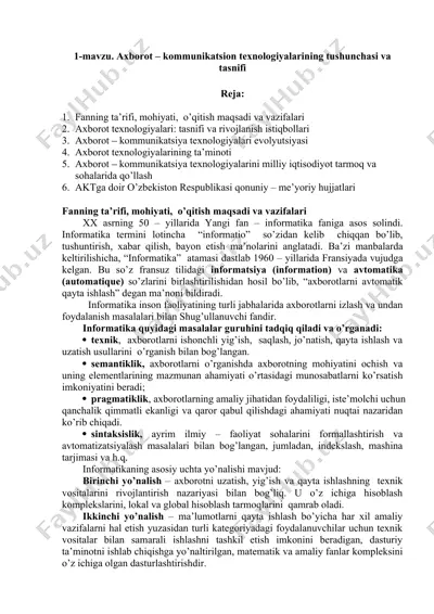 axborot – kommunikatsion texnologiyalarining tushunchasi va tasnifi — DOCX